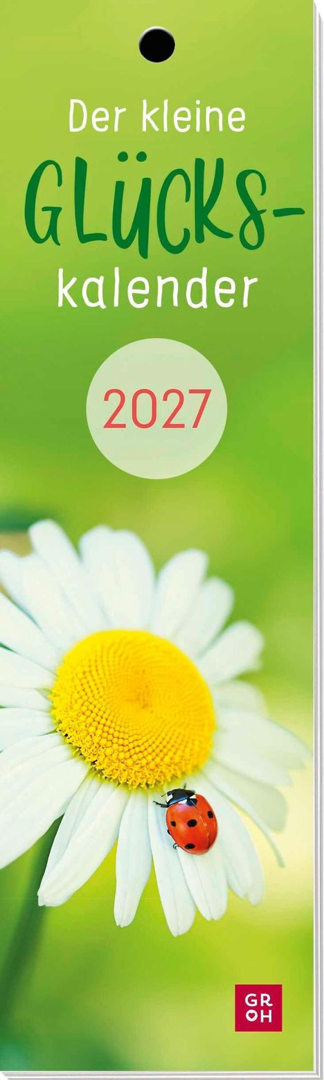Titel: "Der kleine Glücks kalender 2027". Eine Gänseblümchenblüte mit Marienkäfer auf grünem Hintergrund.