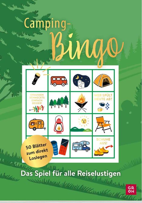 „Camping-Bingo“. „Draußen schmeckt's einfach besser!“. „Wer spült heute ab?“. „Schuhe aus!“. „50 Blätter zum direkt Loslegen“. Enthält Illustrationen von Campingutensilien auf grünem Hintergrund.