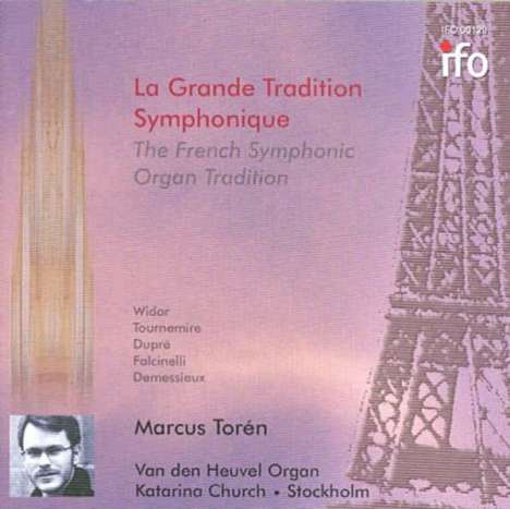 Marcus Toren - La Grande Tradition Symphonique, CD