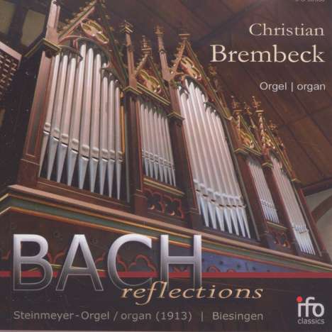 Christian Brembeck - Bach Reflections, CD