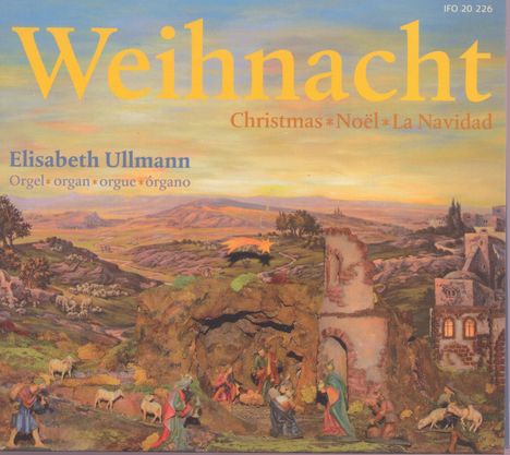 Orgelmusik zur Weihnacht "Weihnacht", CD