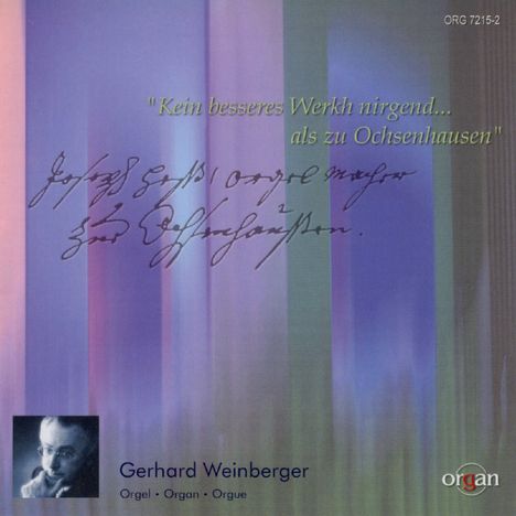 Gerhard Weinberger - Orgelmusik süddeutscher Klosterkomponisten, CD