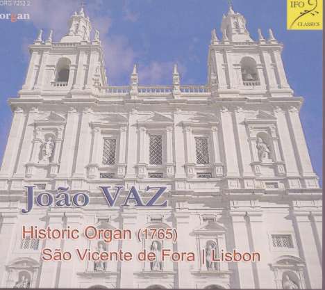 Die historische Orgel Sao Vicente de Fora Lissabon, CD