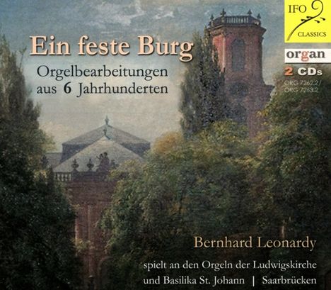 Bernhard Leonardy - Ein feste Burg, 2 CDs