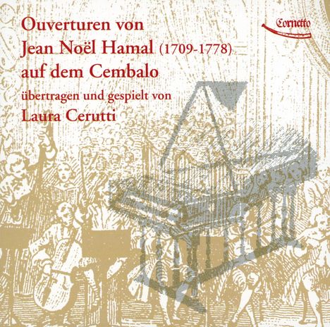 Jean-Noel Hamal (1709-1778): Ouvertüren für Cembalo Nr.1-6, CD