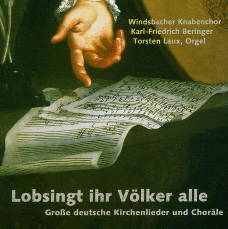 Windsbacher Knabenchor - Lobsingt,ihr Völker alle, CD