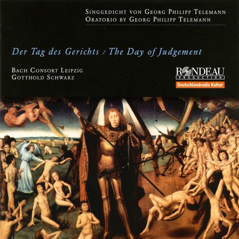 Georg Philipp Telemann (1681-1767): Der Tag des Gerichts, CD