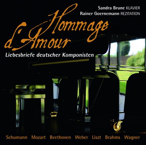Hommage d'Amour - Liebesbriefe deutscher Komponisten, CD