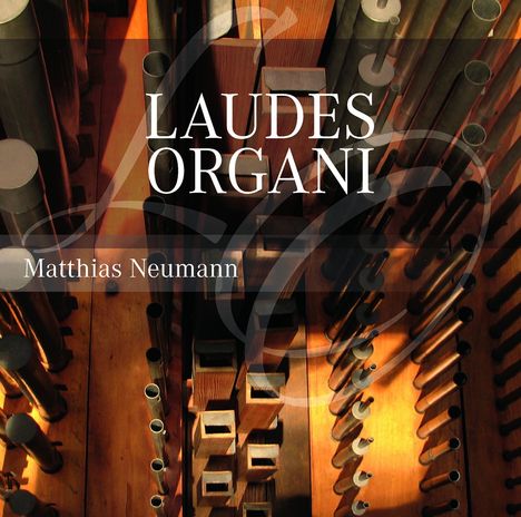 Matthias Neumann - Laudes Organi, CD