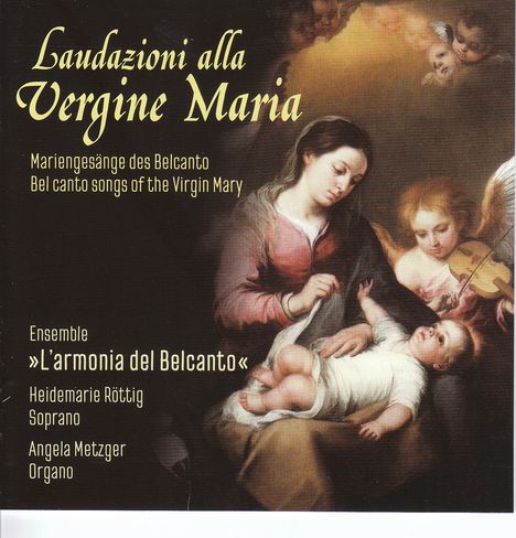 Ensemble "L'armonia del Belcanto" - Laudazioni alla Vergine Maria, CD