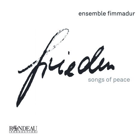 Fimmadur - Frieden, Songs of Peace, CD