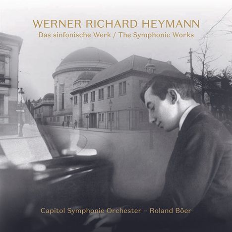 Werner Richard Heymann (1896-1961): Symphonische Werke, CD