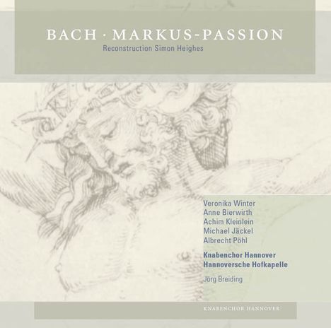 Johann Sebastian Bach (1685-1750): Markus-Passion nach BWV 247, 2 CDs