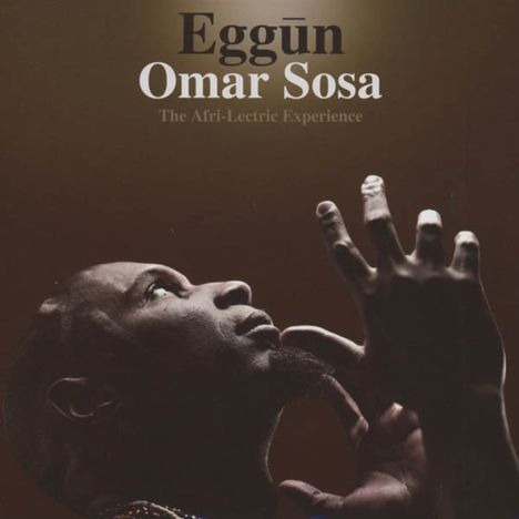 Omar Sosa (geb. 1965): Eggun, CD
