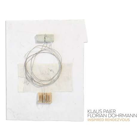 Klaus Paier &amp; Florian Dohrmann: Inspired Rendezvous, CD