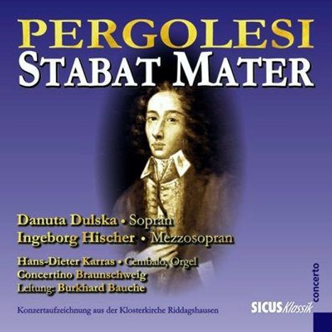 Giovanni Battista Pergolesi (1710-1736): Stabat Mater, CD