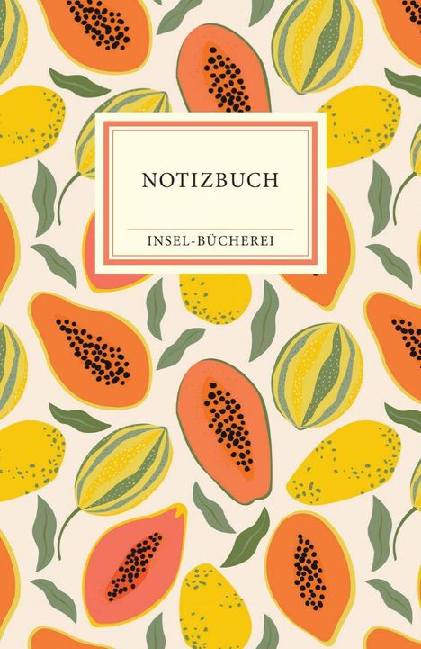 "NOTIZBUCH", "INSEL-BÜCHEREI" steht auf einem Etikett. Buntes Muster mit Papayas, Mangos und grünen Blättern.