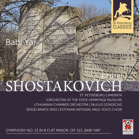 Dmitri Schostakowitsch (1906-1975): Symphonie Nr.13 "Babi Yar", CD