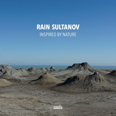 Rain Sultanov (geb. 1965): Inspired by Nature: Seven Sounds of Azerbaijan, CD