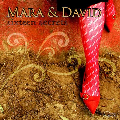 Mara &amp; David: Sixteen Secrets, CD