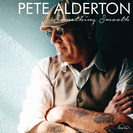 Pete Alderton: Something Smooth, CD