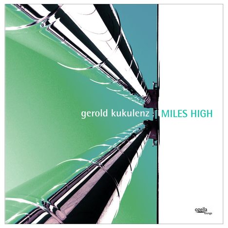 Gerold Kukulenz: Miles High, CD