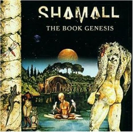 Shamall: The Book Genesis, 2 CDs