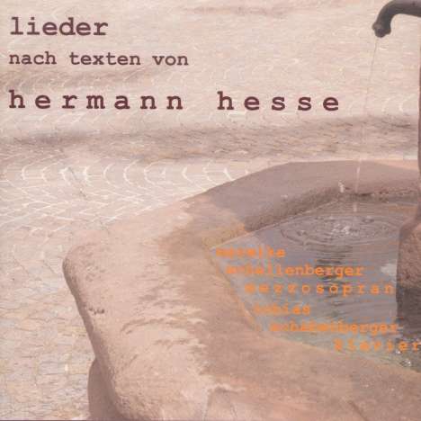 Mareike Schellenberger singt Lieder nach Texten von Hermann Hesse, CD