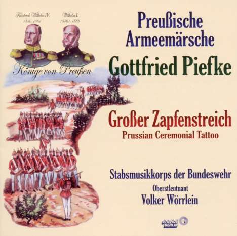 Stabsmusikkorps Der Bundeswehr: Preußische Armeemärsche / Großer Zapfenstreich, CD