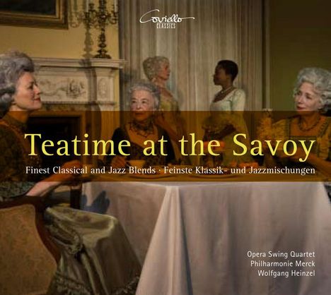 Teatime at the Savoy - Feinste Klassik- und Jazzmischungen, CD