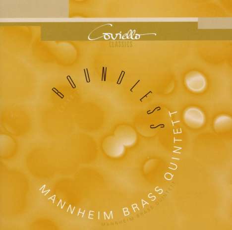 Mannheim Brass Quintett - Boundless, CD