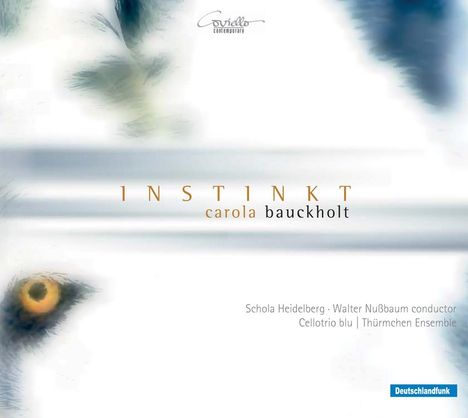 Carola Bauckholt (geb. 1959): Instinkt für Vokalensemble, CD