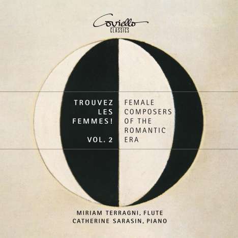 Miriam Terragni &amp; Catherine Sarasin - Female Composers of the Romantic Era Vol.2, CD