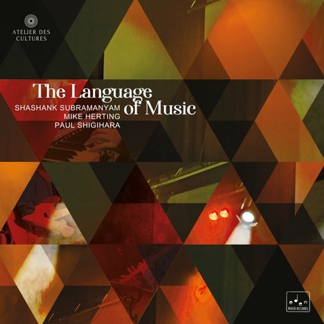 Atelier Des Cultures: The Language Of Music, CD