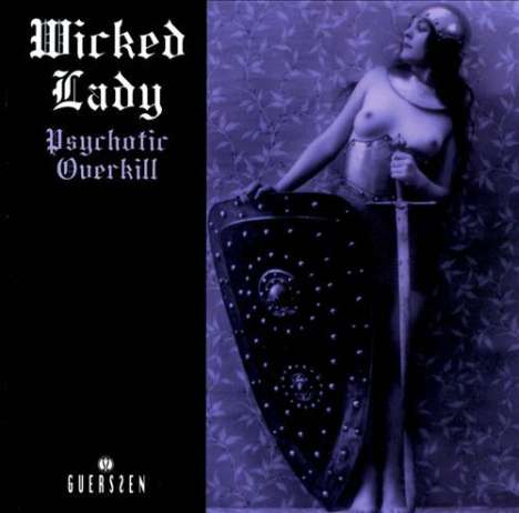 Wicked Lady: Psychotic Overkill, 2 LPs