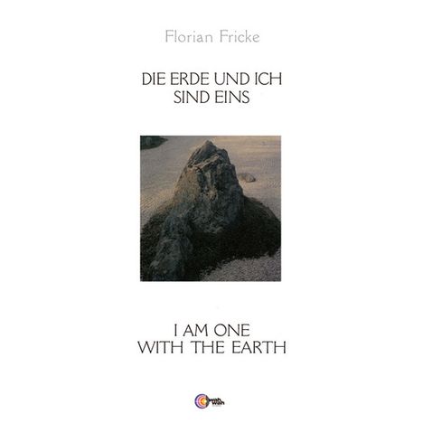 Florian Fricke (1944-2001): Die Erde und Ich sind Eins (I Am One With The Earth) (Limited-Edition), LP