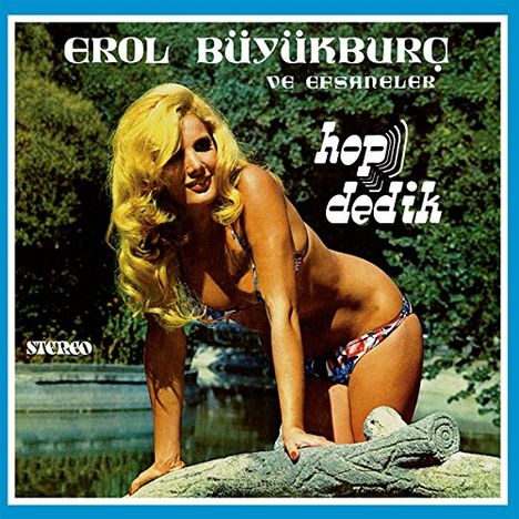 Erol Büyükburç: Hop Dedik (Reissue), LP