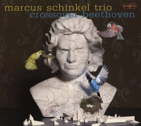 Marcus Schinkel (geb. 1968): Crossover Beethoven, CD