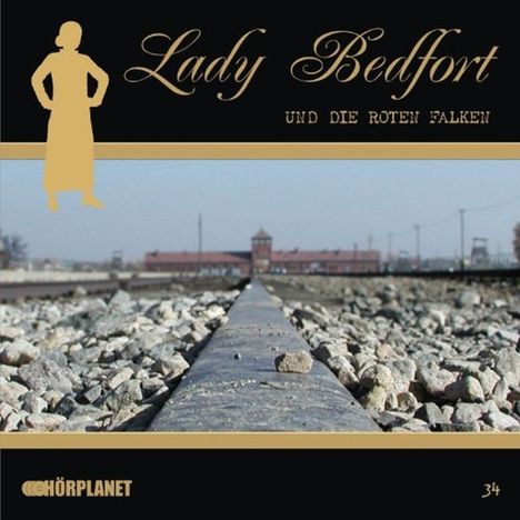 Lady Bedfort 34. Die roten Falken, CD