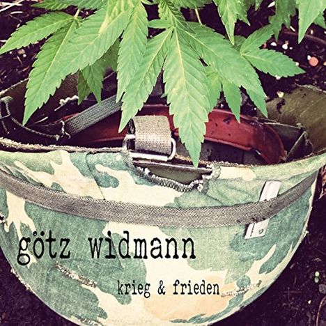 Götz Widmann: Krieg &amp; Frieden, CD