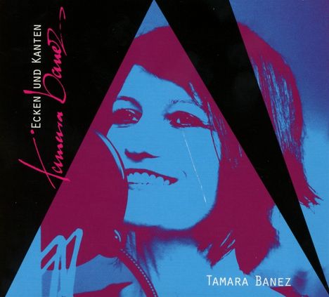 Tamara Banez: Ecken und Kanten, CD