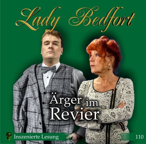 Lady Bedfort 110: Ärger im Revier, 2 CDs