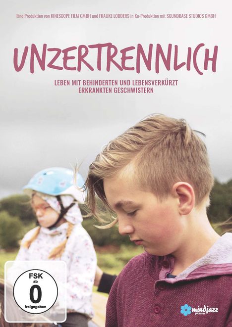 Unzertrennlich - Leben mit behinderten und lebensverkürzt erkrankten Geschwistern, DVD