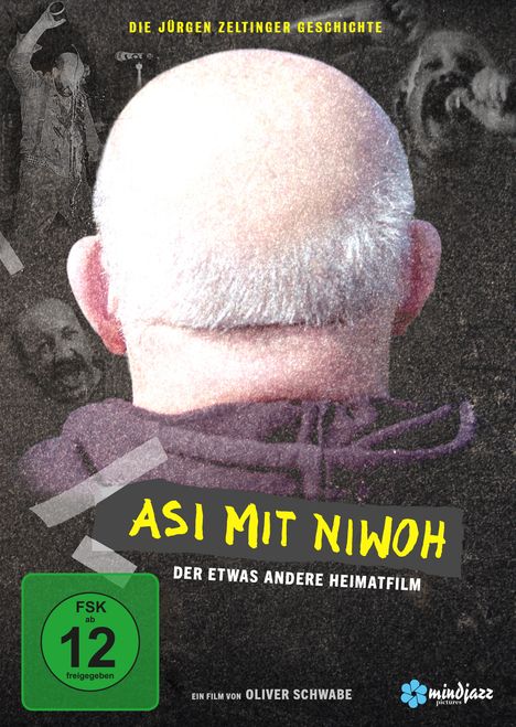Asi mit Niwoh - Die Jürgen Zeltinger Geschichte, DVD
