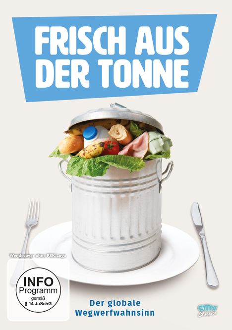 Frisch aus der Tonne - Der globale Wegwerfwahnsinn, DVD