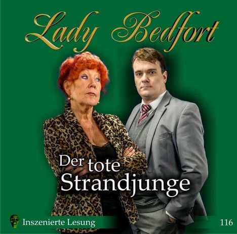 Lady Bedfort 116: Der tote Strandjunge, 2 CDs