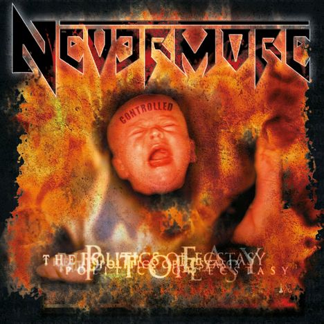 Nevermore: The Politics Of Ectasy, CD