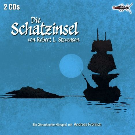 Robert Louis Stevenson: Die Schatzinsel, 2 CDs