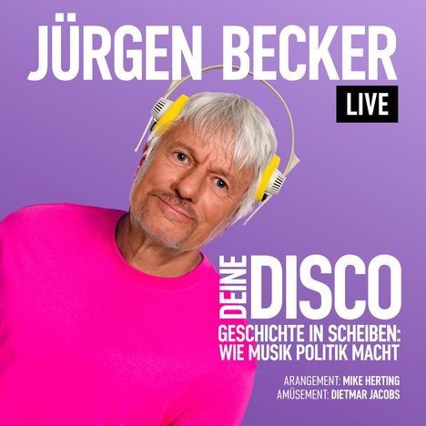 Juergen Becker: Deine Disco, 2 CDs