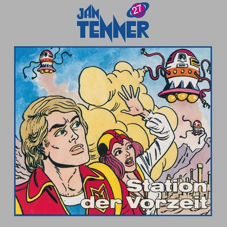 Jan Tenner Classics (27) Station der Vorzeit, CD